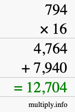 How to calculate 794 times 16 using long multiplication How to calculate 794 times 16 using long multiplication