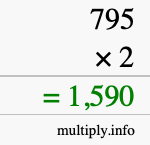 How to calculate 795 times 2 using long multiplication How to calculate 795 times 2 using long multiplication