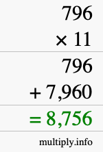 How to calculate 796 times 11 using long multiplication