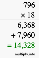 How to calculate 796 times 18 using long multiplication