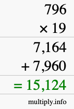How to calculate 796 times 19 using long multiplication