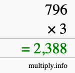 How to calculate 796 times 3 using long multiplication How to calculate 796 times 3 using long multiplication