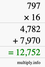 How to calculate 797 times 16 using long multiplication