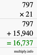 How to calculate 797 times 21 using long multiplication