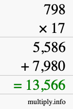 How to calculate 798 times 17 using long multiplication