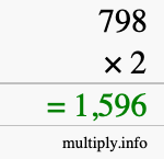 How to calculate 798 times 2 using long multiplication How to calculate 798 times 2 using long multiplication