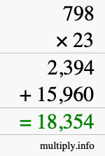 How to calculate 798 times 23 using long multiplication How to calculate 798 times 23 using long multiplication