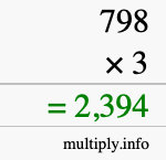 How to calculate 798 times 3 using long multiplication How to calculate 798 times 3 using long multiplication