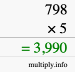 How to calculate 798 times 5 using long multiplication How to calculate 798 times 5 using long multiplication