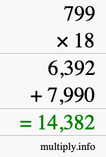 How to calculate 799 times 18 using long multiplication