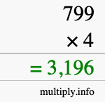 How to calculate 799 times 4 using long multiplication How to calculate 799 times 4 using long multiplication