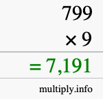 How to calculate 799 times 9 using long multiplication How to calculate 799 times 9 using long multiplication