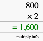 How to calculate 800 times 2 using long multiplication How to calculate 800 times 2 using long multiplication