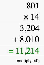 How to calculate 801 times 14 using long multiplication How to calculate 801 times 14 using long multiplication