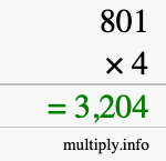 How to calculate 801 times 4 using long multiplication How to calculate 801 times 4 using long multiplication
