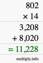 How to calculate 802 times 14 using long multiplication How to calculate 802 times 14 using long multiplication