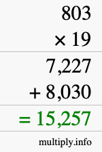 How to calculate 803 times 19 using long multiplication
