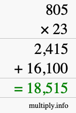 How to calculate 805 times 23 using long multiplication How to calculate 805 times 23 using long multiplication