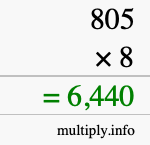 How to calculate 805 times 8 using long multiplication How to calculate 805 times 8 using long multiplication