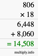 How to calculate 806 times 18 using long multiplication How to calculate 806 times 18 using long multiplication