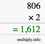 How to calculate 806 times 2 using long multiplication
