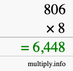 How to calculate 806 times 8 using long multiplication