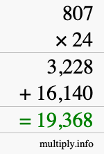 How to calculate 807 times 24 using long multiplication