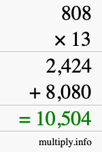 How to calculate 808 times 13 using long multiplication