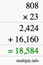 How to calculate 808 times 23 using long multiplication How to calculate 808 times 23 using long multiplication