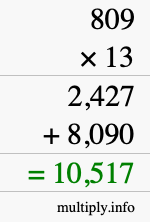 How to calculate 809 times 13 using long multiplication How to calculate 809 times 13 using long multiplication