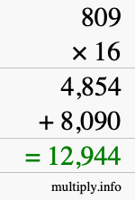How to calculate 809 times 16 using long multiplication How to calculate 809 times 16 using long multiplication