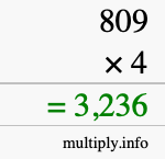 How to calculate 809 times 4 using long multiplication How to calculate 809 times 4 using long multiplication