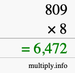 How to calculate 809 times 8 using long multiplication