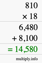 How to calculate 810 times 18 using long multiplication How to calculate 810 times 18 using long multiplication