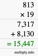 How to calculate 813 times 19 using long multiplication