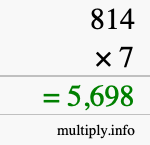 How to calculate 814 times 7 using long multiplication How to calculate 814 times 7 using long multiplication