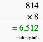 How to calculate 814 times 8 using long multiplication How to calculate 814 times 8 using long multiplication