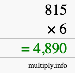 How to calculate 815 times 6 using long multiplication