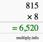 How to calculate 815 times 8 using long multiplication How to calculate 815 times 8 using long multiplication