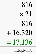 How to calculate 816 times 21 using long multiplication