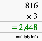 How to calculate 816 times 3 using long multiplication