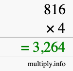 How to calculate 816 times 4 using long multiplication How to calculate 816 times 4 using long multiplication