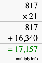 How to calculate 817 times 21 using long multiplication