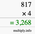 How to calculate 817 times 4 using long multiplication How to calculate 817 times 4 using long multiplication