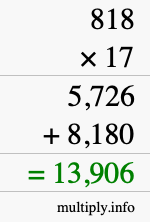 How to calculate 818 times 17 using long multiplication
