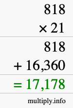 How to calculate 818 times 21 using long multiplication
