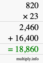 How to calculate 820 times 23 using long multiplication How to calculate 820 times 23 using long multiplication
