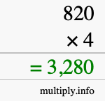 How to calculate 820 times 4 using long multiplication How to calculate 820 times 4 using long multiplication