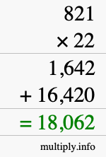 How to calculate 821 times 22 using long multiplication