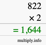 How to calculate 822 times 2 using long multiplication How to calculate 822 times 2 using long multiplication